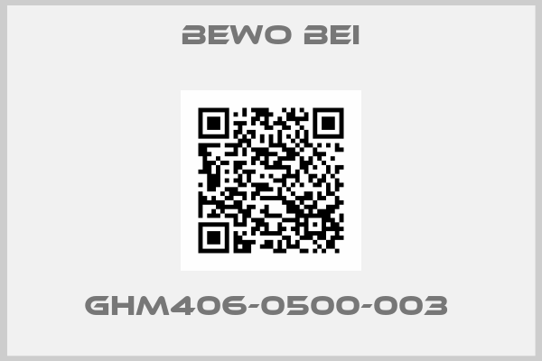 Bewo Bei-GHM406-0500-003 