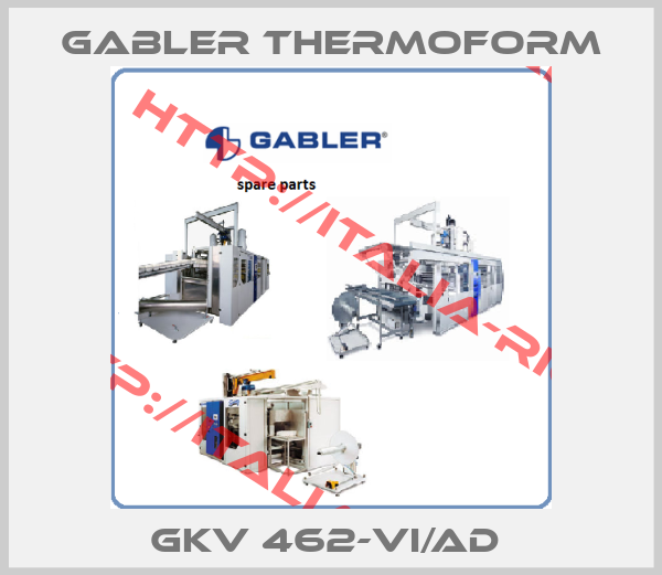 GABLER Thermoform-GKV 462-VI/AD 