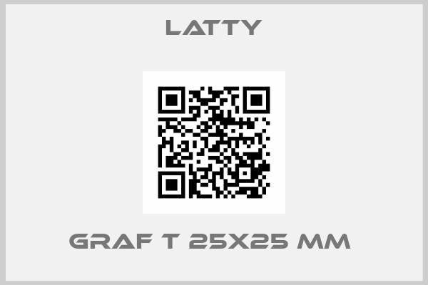 Latty-GRAF T 25X25 MM 
