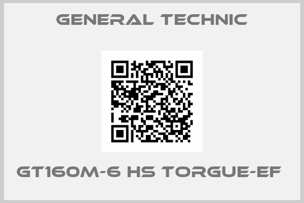 General Technic-GT160M-6 HS TORGUE-EF 
