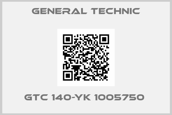 General Technic-GTC 140-YK 1005750 