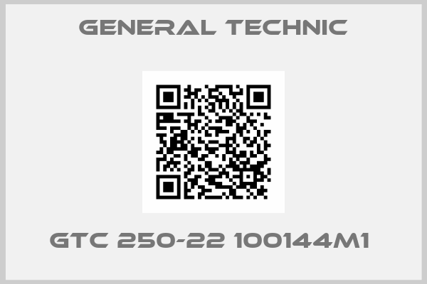 General Technic-GTC 250-22 100144M1 