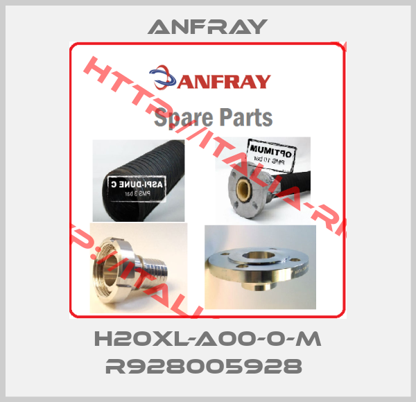 ANFRAY-H20XL-A00-0-M R928005928 
