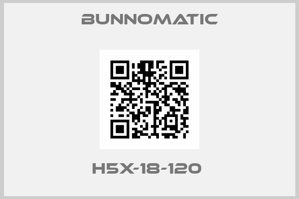 Bunnomatic-H5X-18-120 