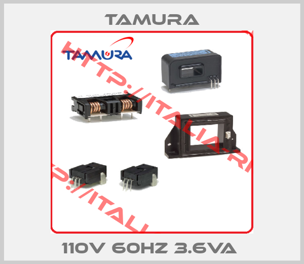 Tamura-110V 60HZ 3.6VA 