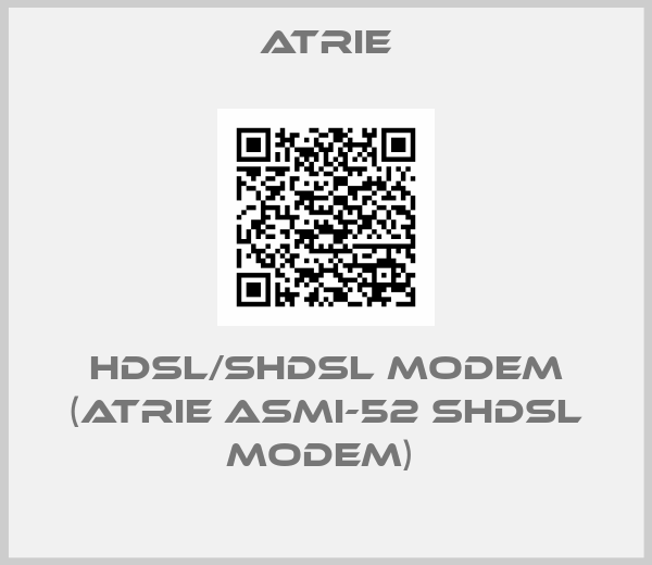 Atrie-HDSL/SHDSL MODEM (ATRIE ASMI-52 SHDSL MODEM) 