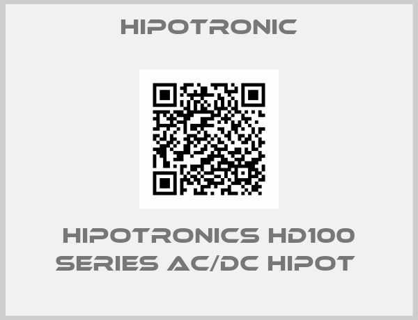 Hipotronic-HIPOTRONICS HD100 SERIES AC/DC HIPOT 