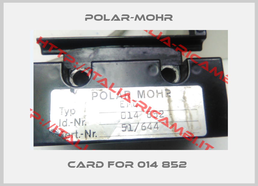POLAR-MOHR-Card for 014 852 