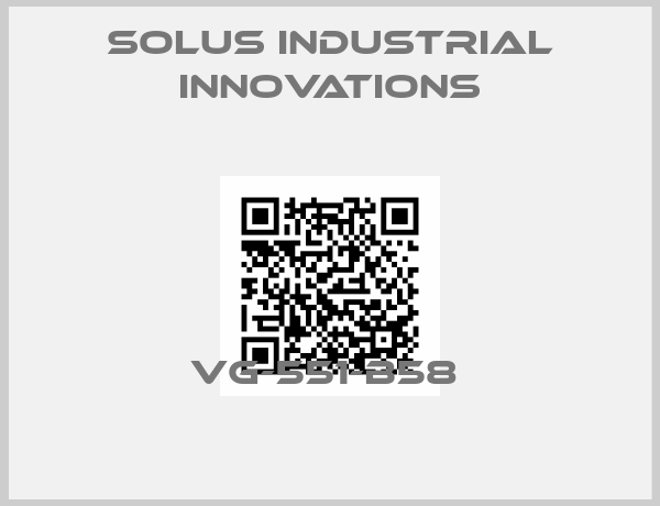 SOLUS INDUSTRIAL INNOVATIONS-VG-551-B58 