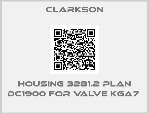Clarkson-HOUSING 3281.2 PLAN DC1900 FOR VALVE KGA7 