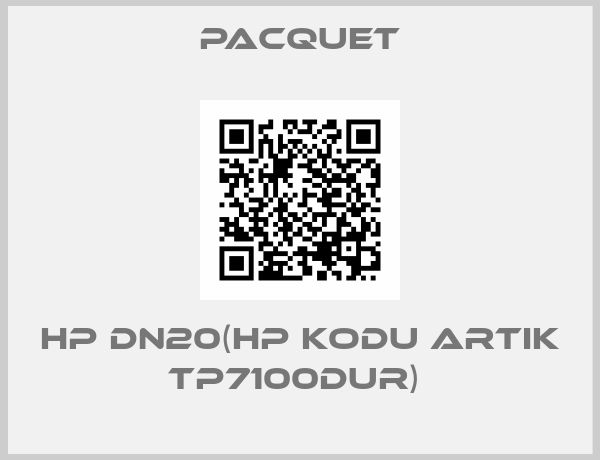 Pacquet-HP DN20(HP KODU ARTIK TP7100DUR) 