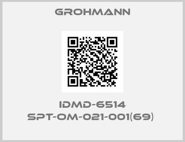 Grohmann-IDMD-6514 SPT-OM-021-001(69) 