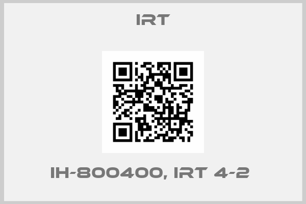 IRT-IH-800400, IRT 4-2 