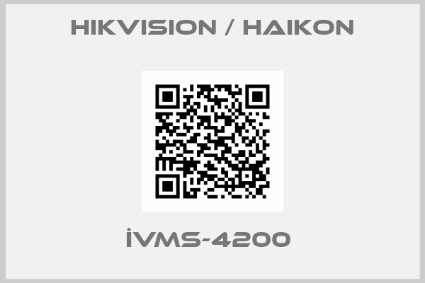 Hikvision / Haikon-İVMS-4200 