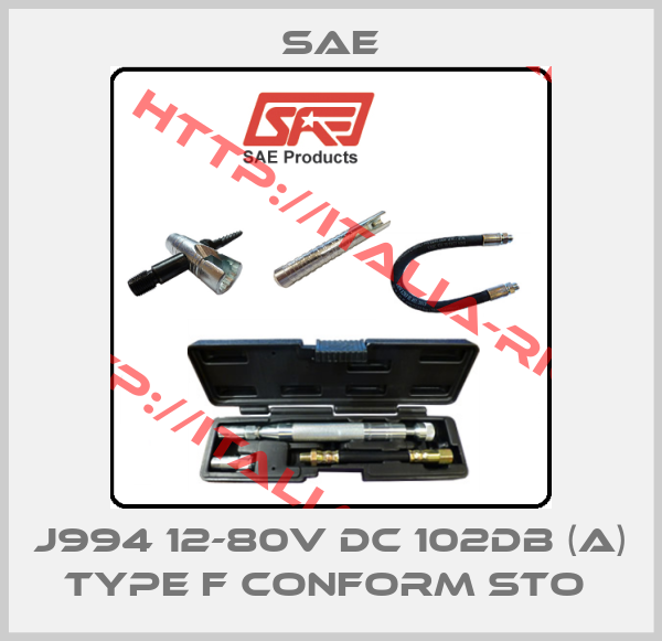 Sae-J994 12-80V DC 102DB (A) TYPE F CONFORM STO 
