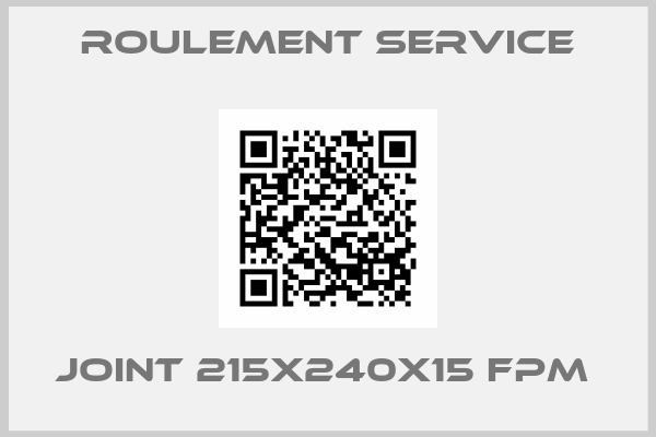 Roulement Service-JOINT 215X240X15 FPM 