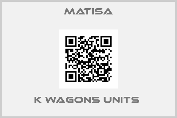 Matisa-K WAGONS UNITS 