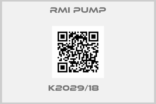 Rmi Pump-K2029/18   