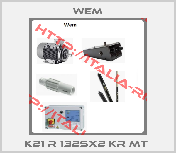 Wem-K21 R 132SX2 KR MT 