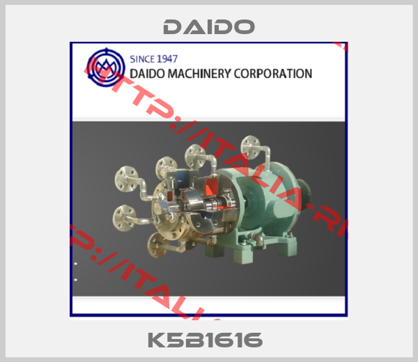 Daido-K5B1616 