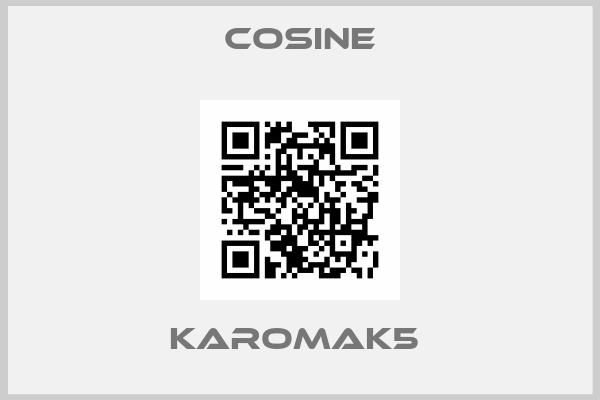 Cosine-KAROMAK5 