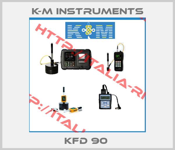 K-M Instruments-KFD 90 