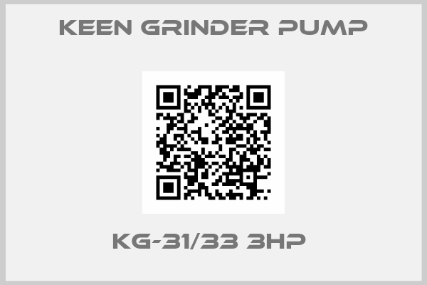 KEEN GRINDER PUMP-KG-31/33 3HP 