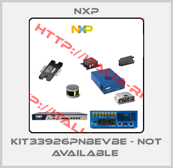 NXP-KIT33926PNBEVBE - not available 