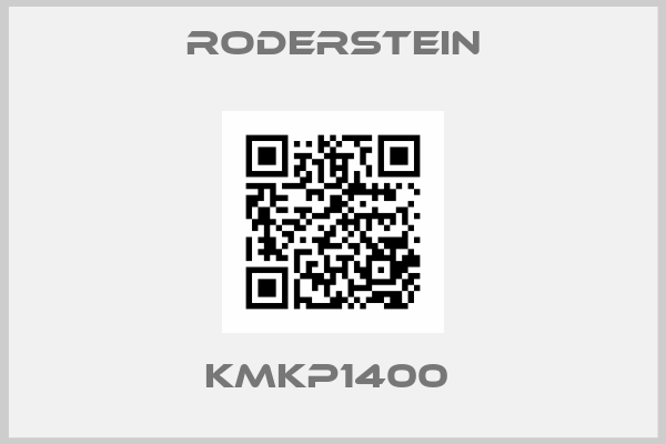 Roderstein-KMKP1400 