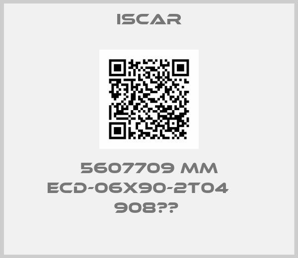 Iscar-5607709 MM ECD-06X90-2T04     908		 