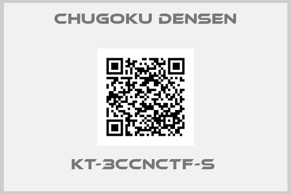 Chugoku Densen-KT-3CCNCTF-S 