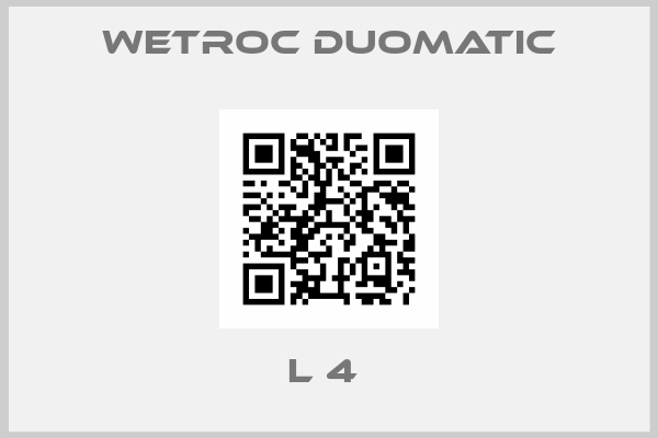 Wetroc Duomatic-L 4 