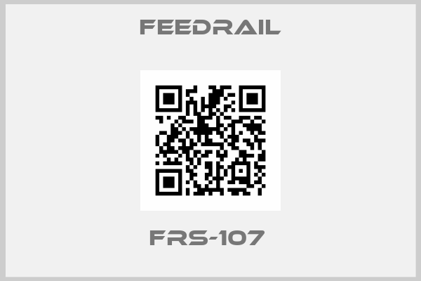 FEEDRAIL-FRS-107 