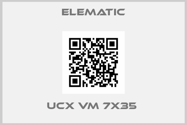 ELEMATIC-UCX VM 7X35 