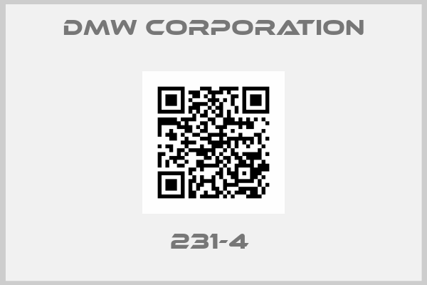 DMW CORPORATION-231-4 