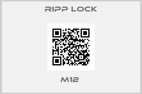 RIPP LOCK-M12 