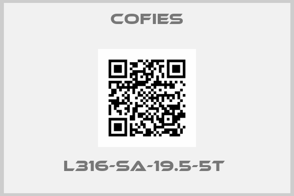 Cofies-L316-SA-19.5-5T 
