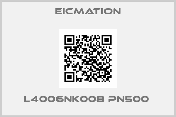 Eicmation-L4006NK008 PN500 