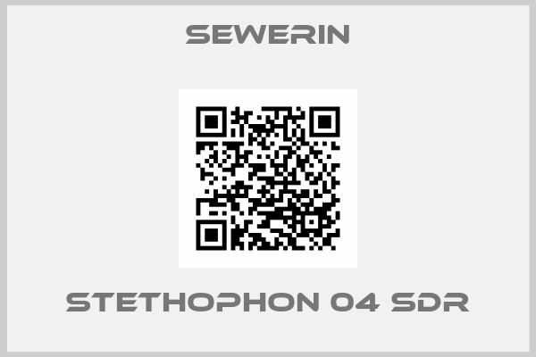 Sewerin-Stethophon 04 SDR