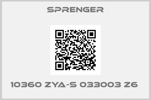 Sprenger-10360 ZYA-S 033003 Z6 