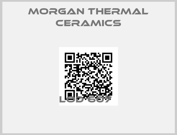 Morgan Thermal Ceramics-Lod 607  