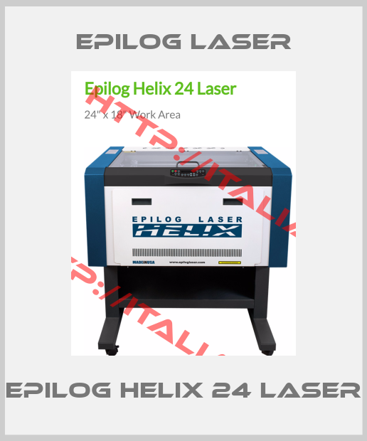 Epilog Laser-Epilog Helix 24 Laser