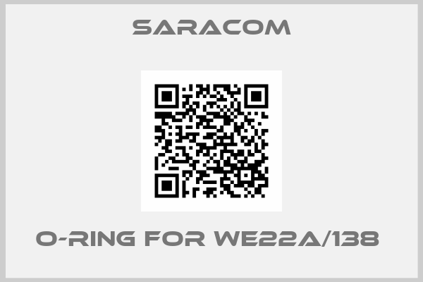 Saracom-O-ring for WE22A/138 