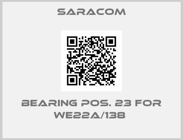 Saracom-Bearing pos. 23 for WE22A/138 