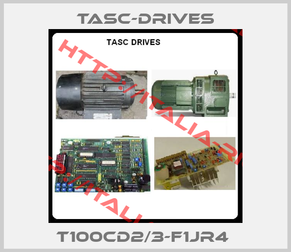 TASC-DRIVES-T100CD2/3-F1JR4 