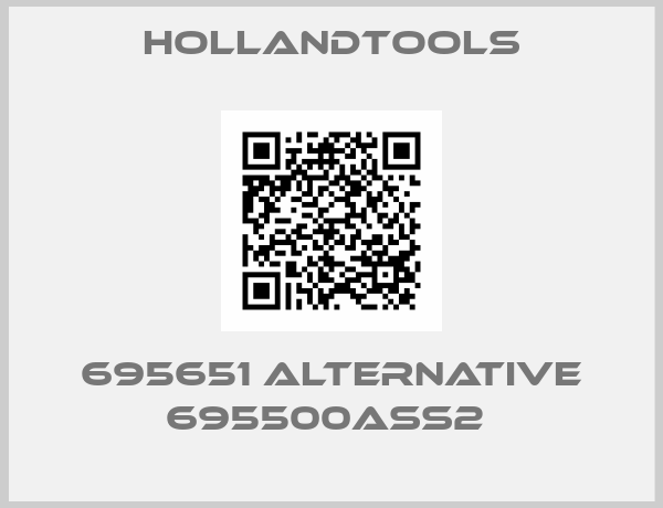 hollandtools-695651 alternative 695500ASS2 
