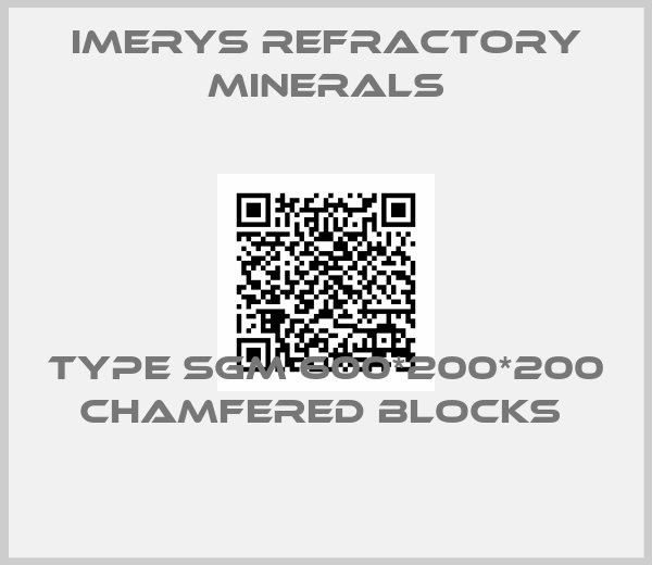 imerys Refractory Minerals-Type SGM 600*200*200 Chamfered Blocks 