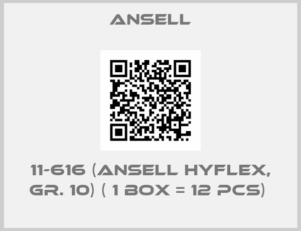 Ansell-11-616 (Ansell HyFlex, Gr. 10) ( 1 box = 12 pcs) 