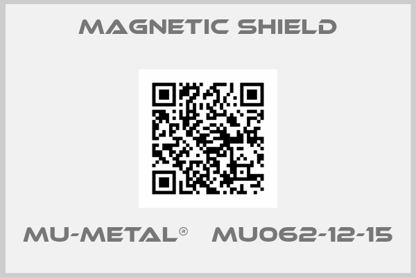 Magnetic Shield-Mu-METAL®   MU062-12-15