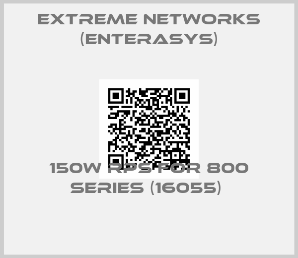 Extreme Networks (Enterasys)-150W RPS FOR 800 SERIES (16055) 